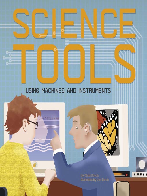 Title details for Science Tools by Chris Eboch - Available